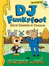 Cover image for DJ Funkyfoot: Give Cheese a Chance